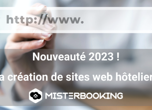 Misterbooking élargit son offre à la conception de sites web hôteliers