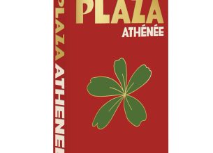 Les éditions Assouline dévoilent « Plaza Athénée », imaginé en partenariat avec Jean Imbert